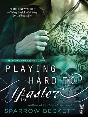 cover image of Playing Hard to Master